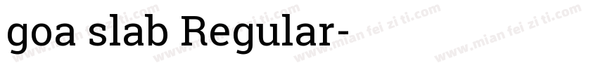 goa slab Regular字体转换